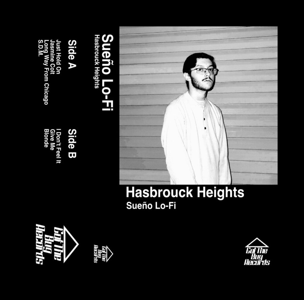 Hasbrouck Heights Sueño LoFi (Got The Bug Records)