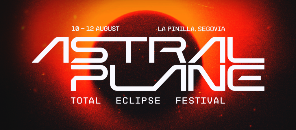 Cartel completo del festival Astral Plane Total Eclipse Festival, La Pinilla Segovia 2026
